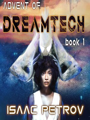 cover image of Advent of Dreamtech